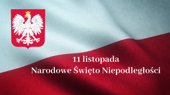 11 listopada Narodowe Święto Niepodległości