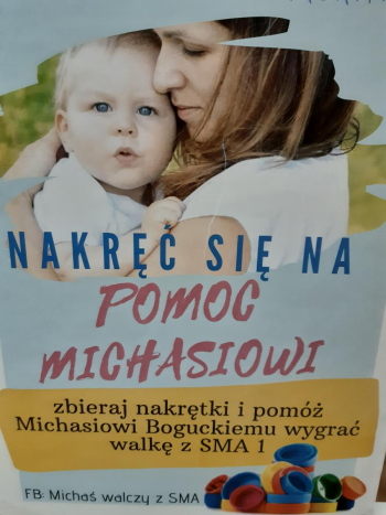 Zbieramy  nakrętki dla Michasia  Boguckiego