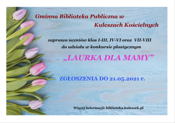 Konkurs plastyczny - "LAURKA DLA MAMY"