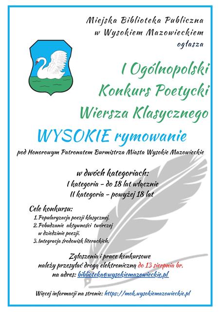 I Ogólnopolski Konkurs Poetycki Wiersza Klasycznego WYSOKIE rymowanie pod Honorowym Patronatem Burmistrza Miasta Wysokie Mazowieckie