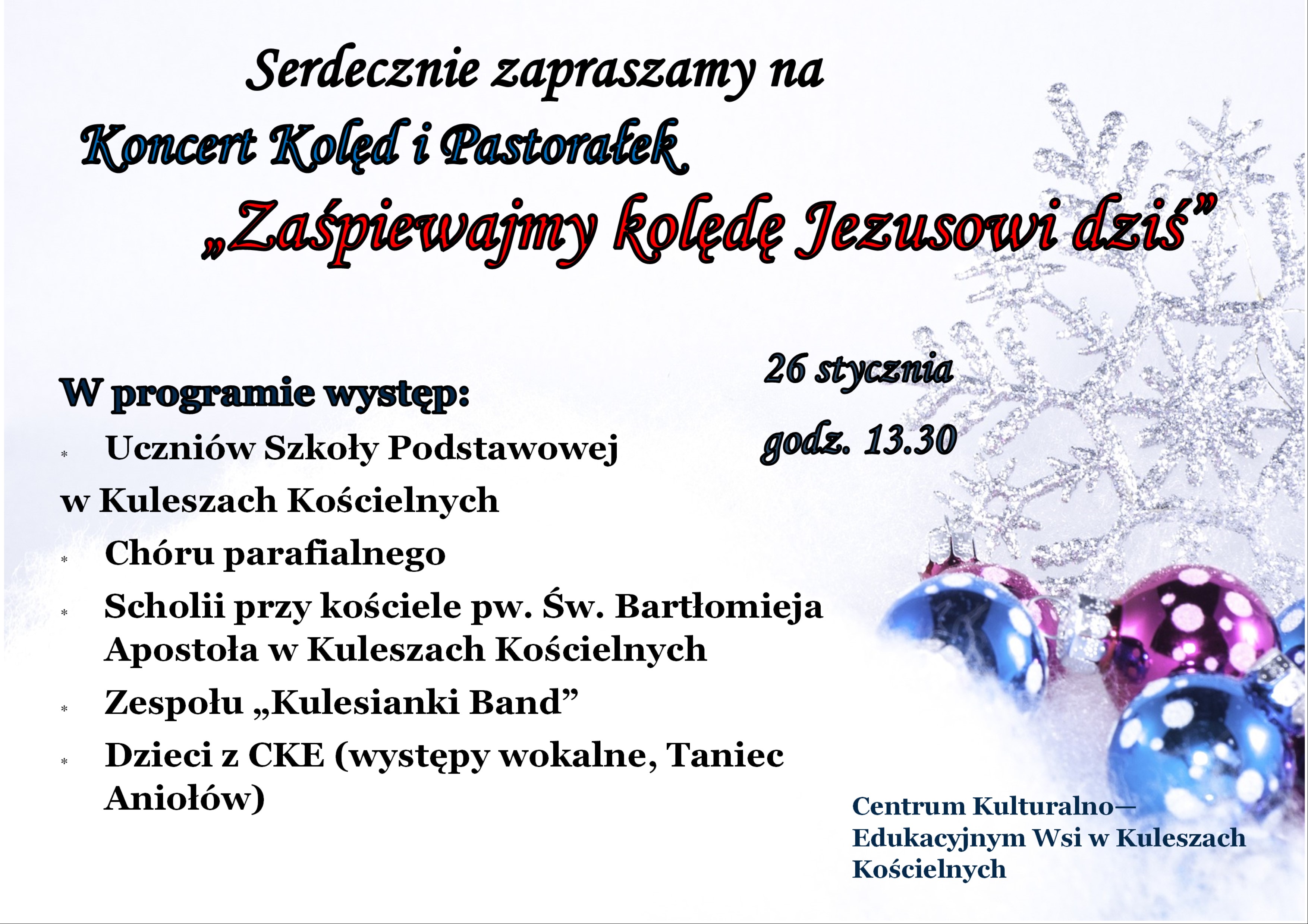 Koncert Kolęd i Pastorałek „Zaśpiewajmy kolędę Jezusowi dziś”